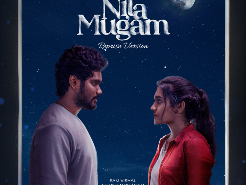 Nila Mugam (Reprise Version) (Original Soundtrack) (Single)