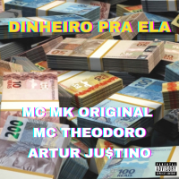Dinheiro Pra Ela (Single)