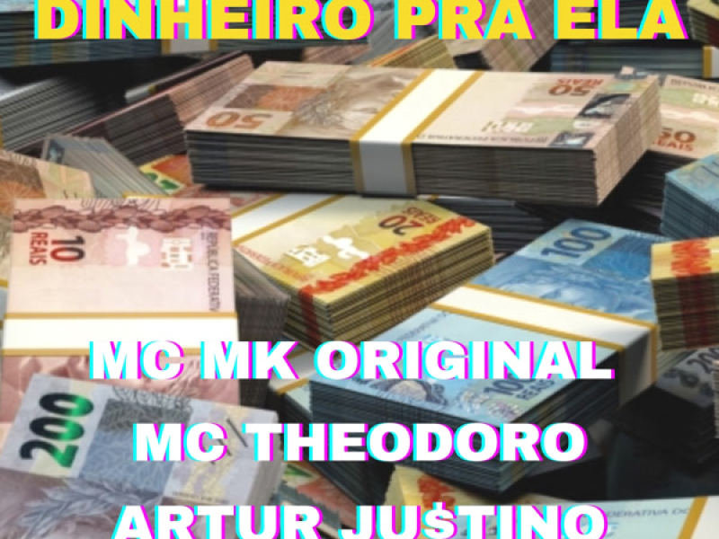Dinheiro Pra Ela (Single)