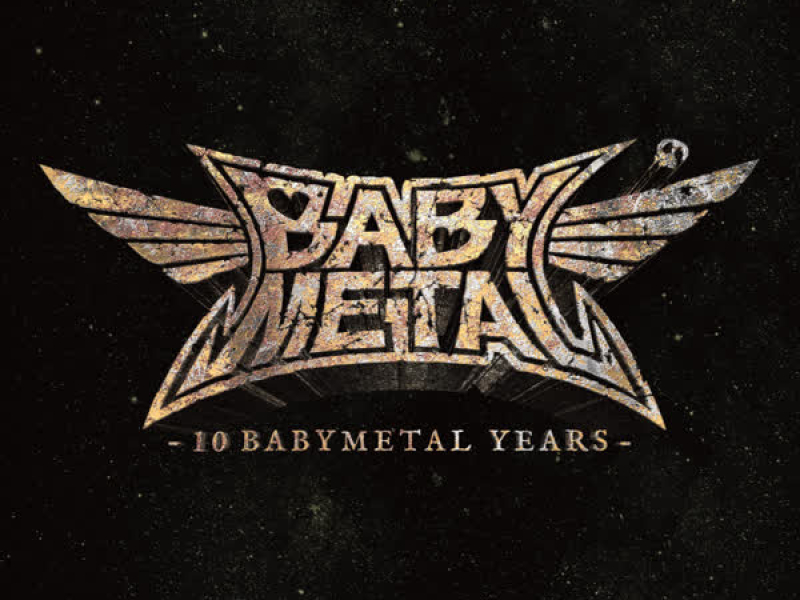 10 BABYMETAL YEARS