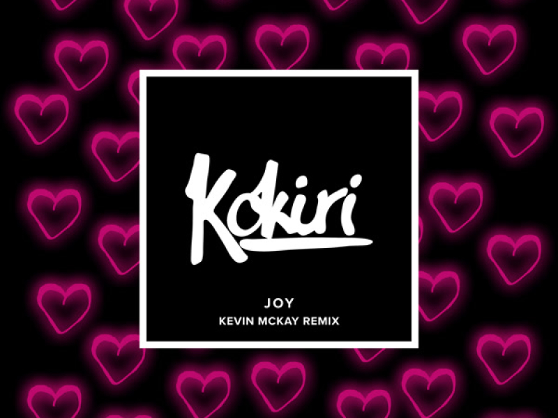 Joy (Kevin McKay Remix) (Single)