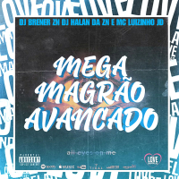 MEGA MAGRÃO AVANÇADO (Single)
