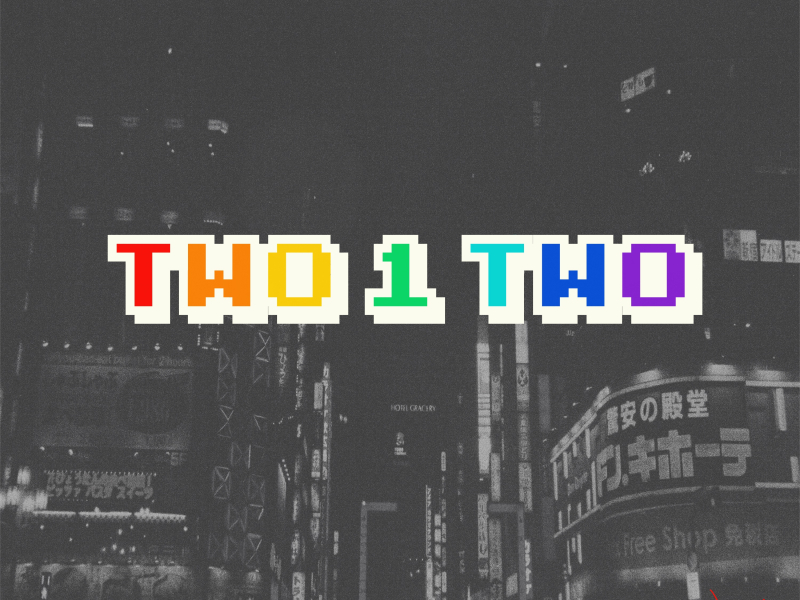 Two 1 Two (Single)