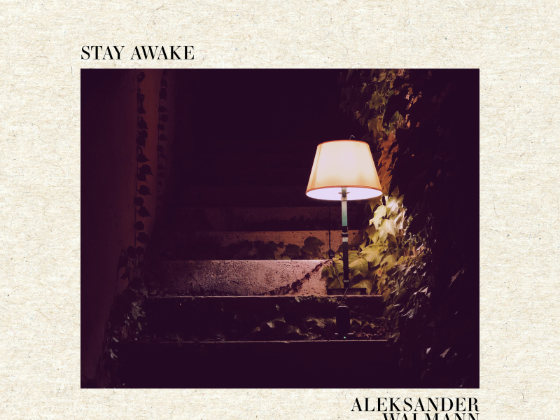 Stay Awake (Single)