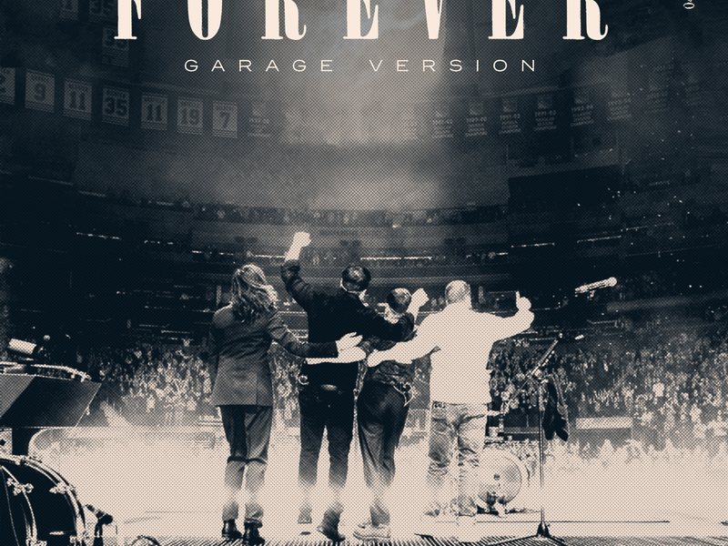 Forever (Garage Version)