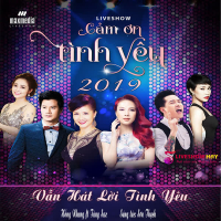 Vẫn Hát Lời Tình Yêu (Liveshow Cảm Ơn Tình Yêu 2019) (Single)