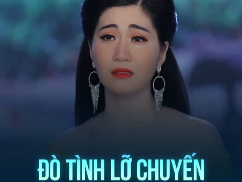 Đò Tình Lỡ Chuyến (Single)