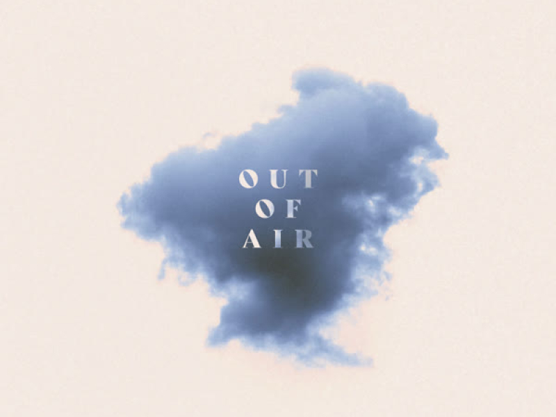 Out of Air (Single)