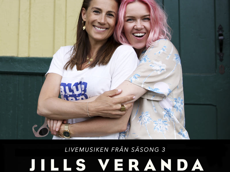Jills Veranda (Livemusiken från Säsong 3) (Single)