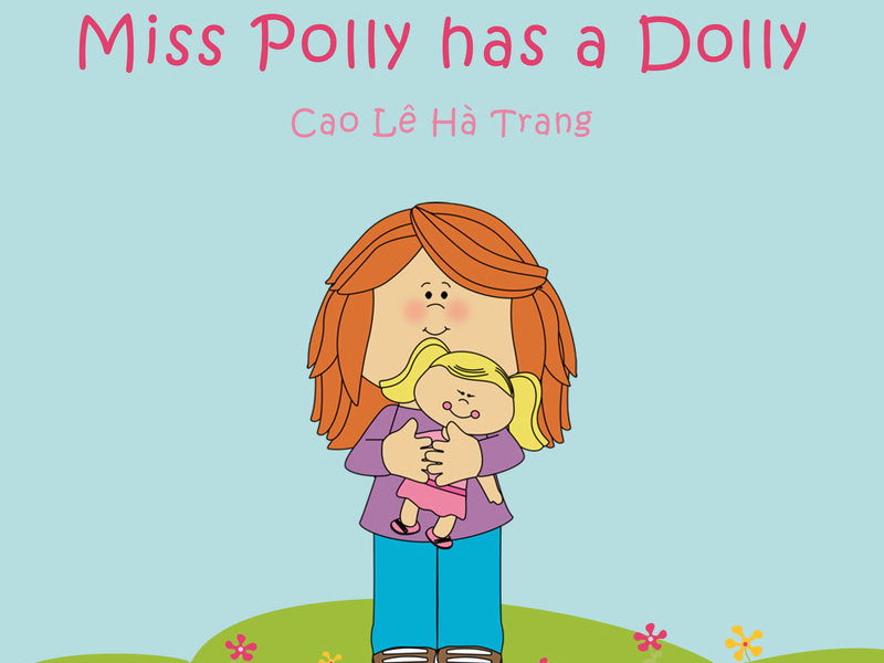 Miss Polly Has A Dolly (Single)