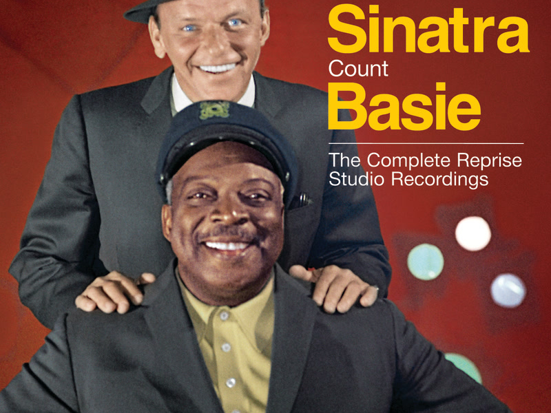 Sinatra/Basie: The Complete Reprise Studio Recordings