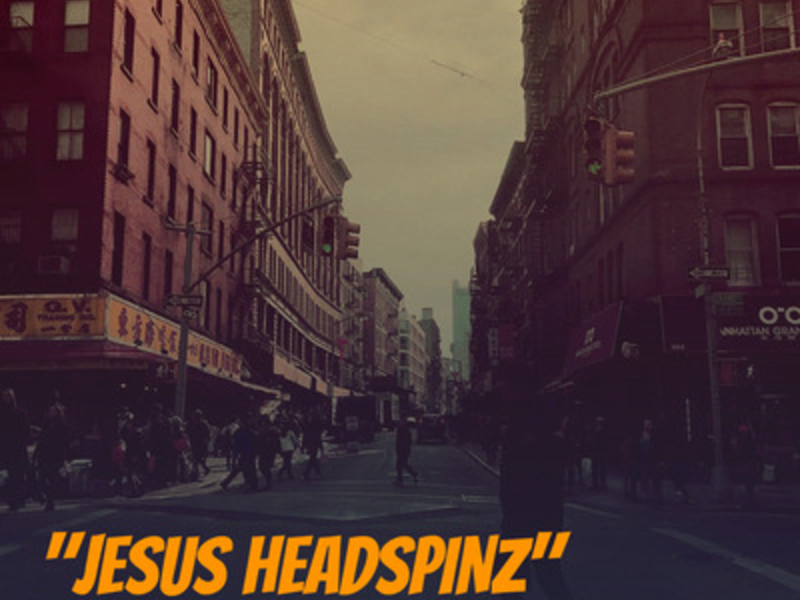 Jesus Headspinz (Single)