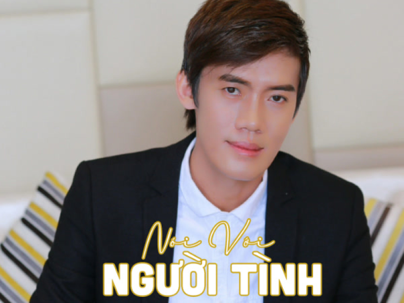 Nói Với Người Tình (EP)