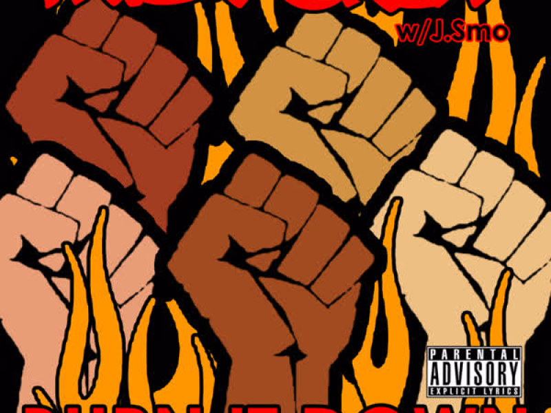 Burn It Down (Single)