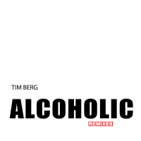 Alcoholic (Remixes) (Single)