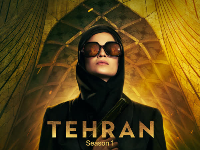 Tehran (Apple TV+ Original Series Soundtrack)