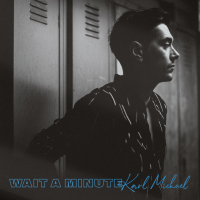 Wait a Minute (Single)