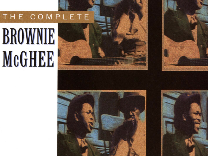 The Complete Brownie McGhee