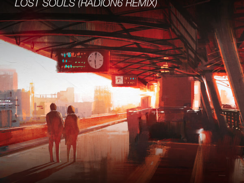 Lost Souls (Radion6 Remix) (Single)