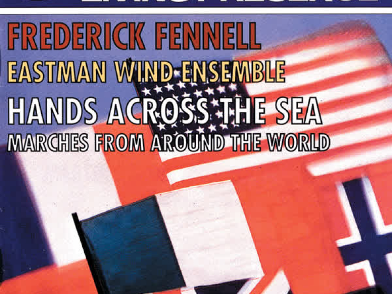Hands Across The Sea - Marches From Around The World