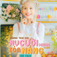 Chàng Trai Với Nụ Cười Tỏa Nắng (TikTok Cut) (Single)