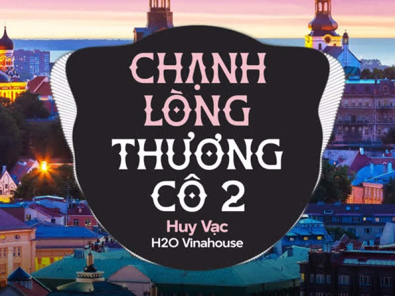 Chạnh Lòng Thương Cô 2 (Remix) (Single)