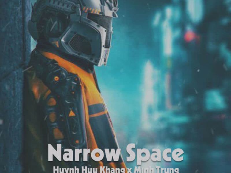 Narrow Space (Single)