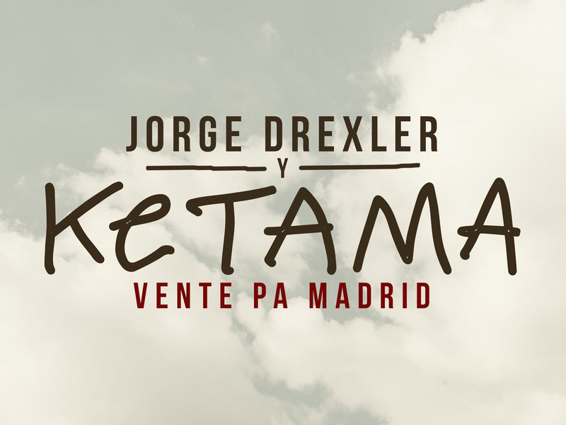 Vente Pa' Madrid (Single)