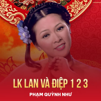 LK Lan Và Điệp 1 2 3 (Single)
