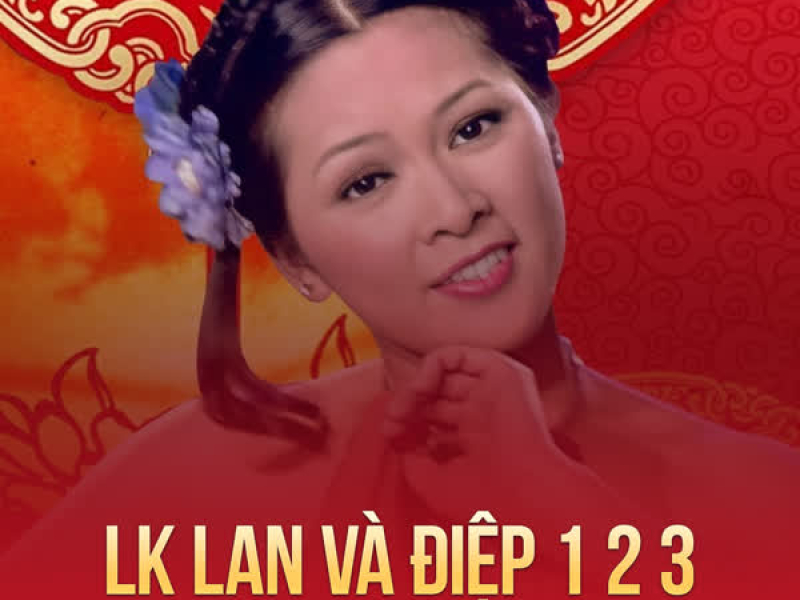 LK Lan Và Điệp 1 2 3 (Single)
