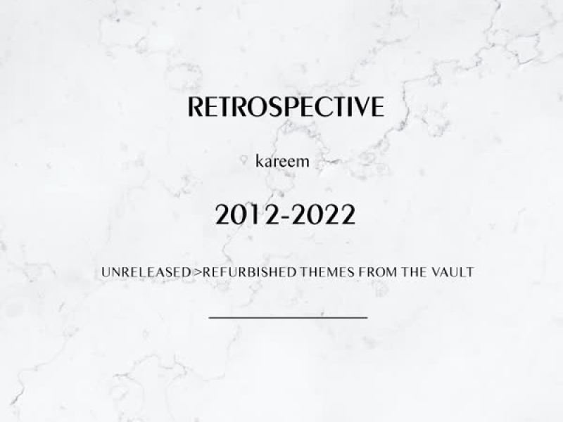 Retrospective 2012-2022