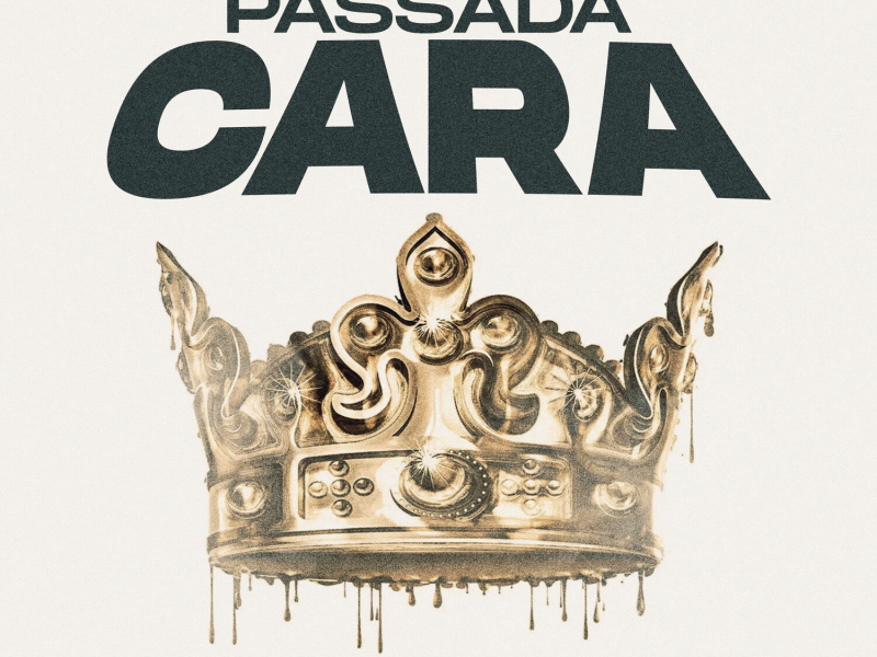 Passada Cara (Single)