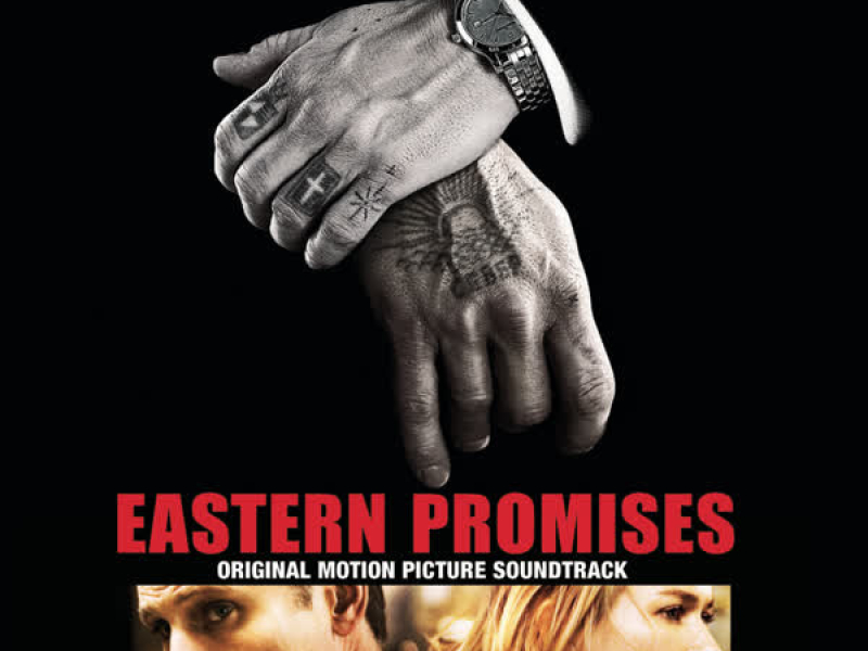 Eastern Promises - Original Motion Picture Soundtrack