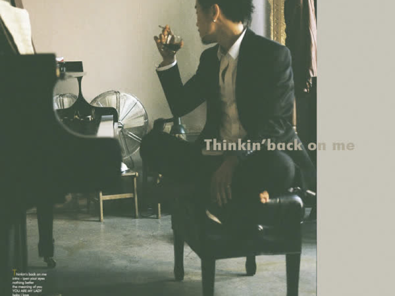 Thinkin` Back On Me