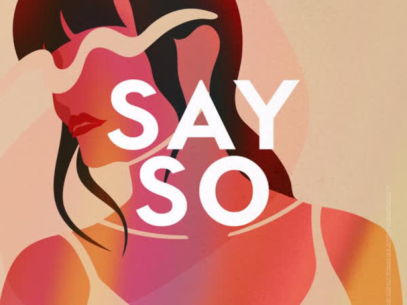 Say So (Single)