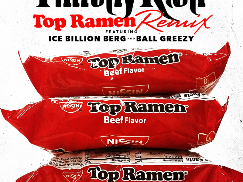 Top Ramen (Remix) [Ice Billion Berg & Ball Greezy]