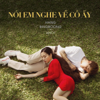 Nói Em Nghe Về Cô Ấy (Single)