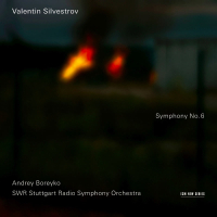 Valentin Silvestrov: Symphony No. 6