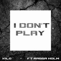 I Don't Play (Single)