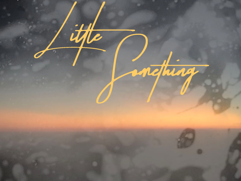 Little Something (Single)