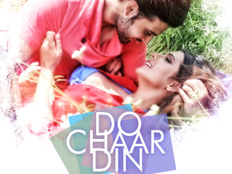 Do Chaar Din (Single)