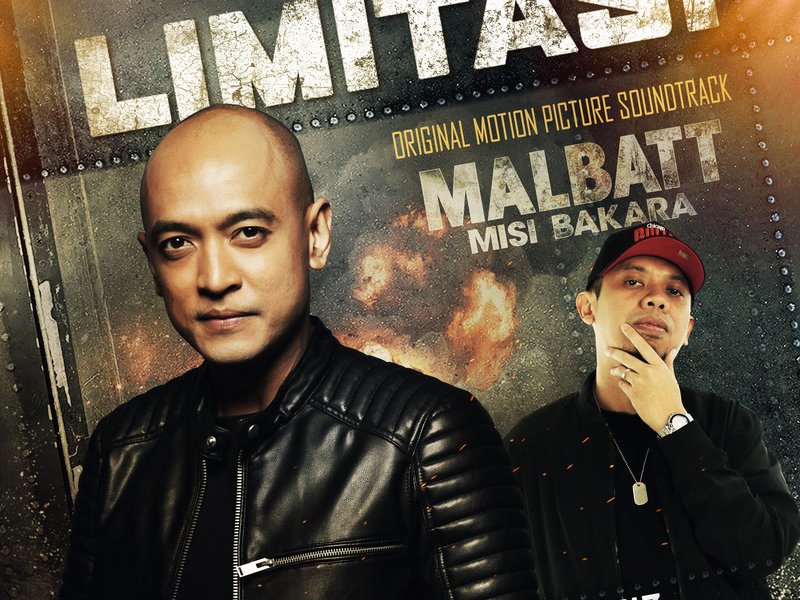 Limitasi (From Malbatt Misi Bakara Original Soundtrack) (Single)