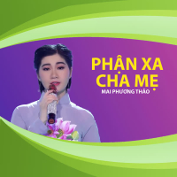 Phận Xa Cha Mẹ (Single)