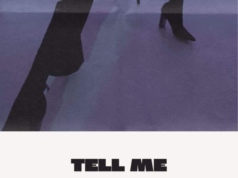tell me something (Single)