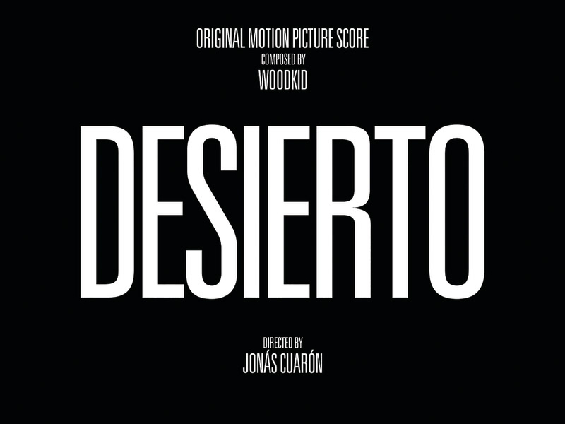 Desierto (Original Motion Picture Score)