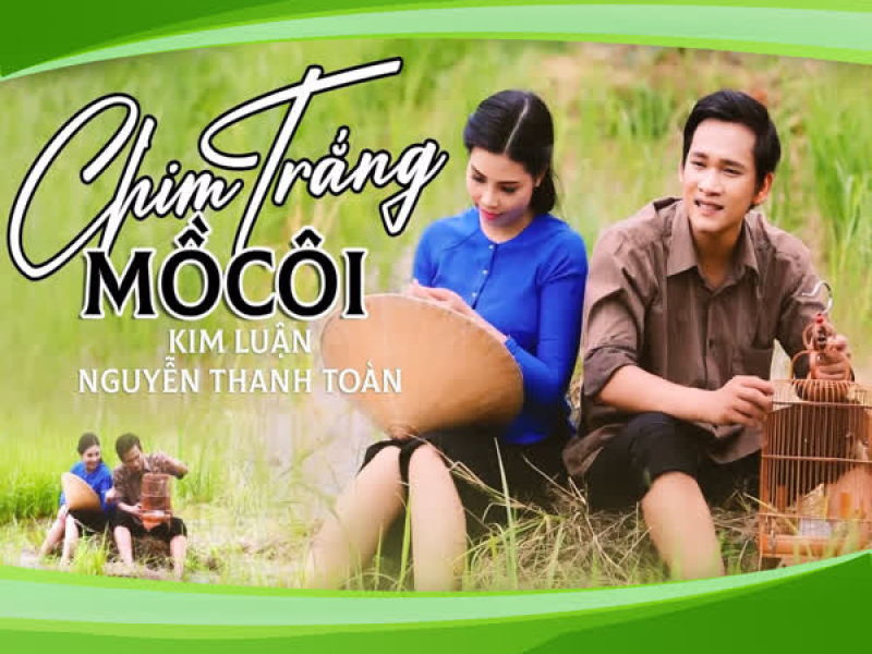 Chim Trắng Mồ Côi (Single)