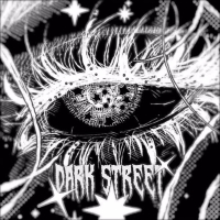 DARK STREETS (Single)