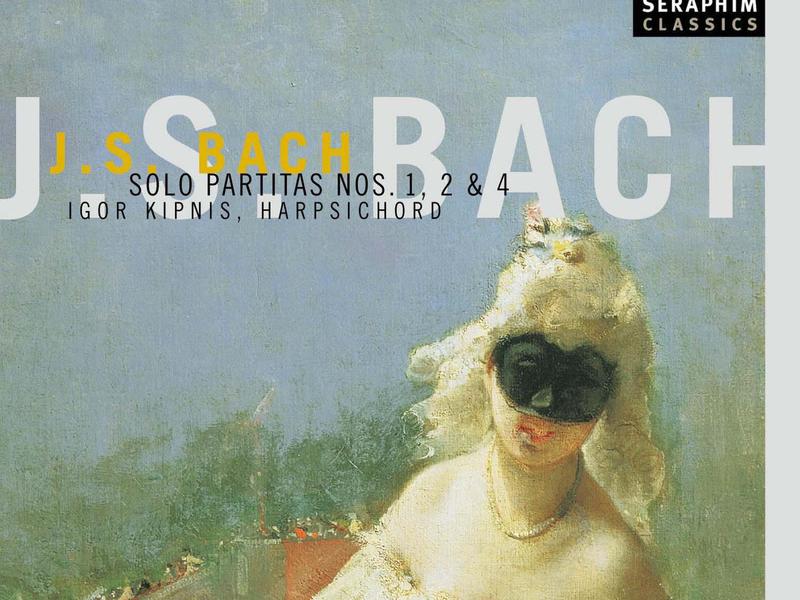 Bach: Harpsichord Partitas Nos. 1, 2 & 4