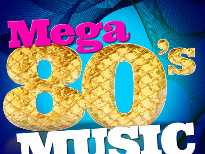 Mega 80's Music