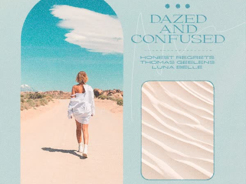 Dazed And Confused (Single)
